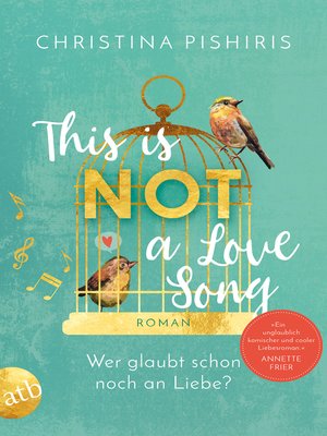 cover image of This Is (Not) a Love Song